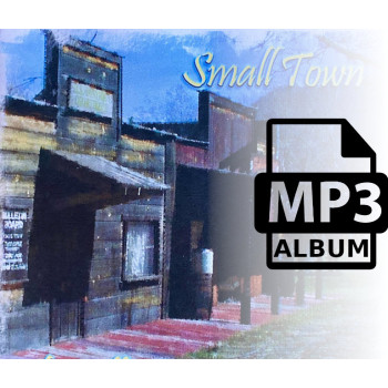 Small Town MP3 Album